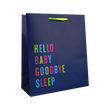 Load image into Gallery viewer, "Hello Baby Goodbye Sleep" Medium Gift Bag