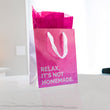 Load image into Gallery viewer, Relax, It's Not Homemade Medium Gift Bag