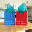 Load image into Gallery viewer, Gift Bag 2 Pack: Not a Puppy & Wrapped This Myself
