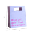 Load image into Gallery viewer, Gift Bag 3 pack: Relax, It's Not Homemade, Hope You Don't Have This, Wrapped This Myself