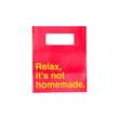 Load image into Gallery viewer, Relax, It's Not Homemade Small Gift Bag