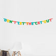 Load image into Gallery viewer, &quot;Don&#39;t Let the Cat Out&quot; hanging banner
