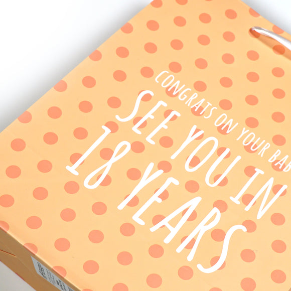 "See You in 18 Years" Medium Gift Bag