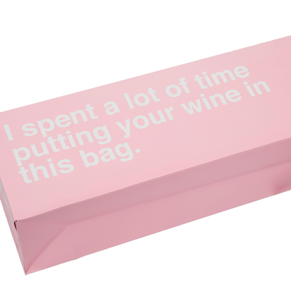 "Putting Wine in a Bag" Wine Gift Bag