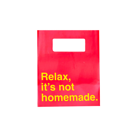 Relax, It's Not Homemade Small Gift Bag