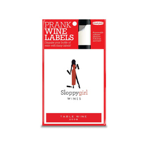 Joke wine label for Sloppy Girl wines