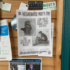 joke neighborhood flyer for a squirrel taxidermy party from Prank-O  on a neighborhood board